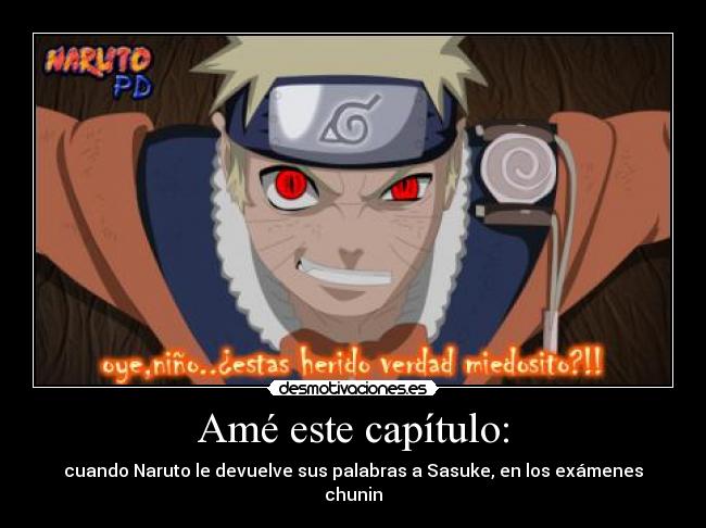 carteles examenes chunin naruto regresa sasuke sus palabras desmotivaciones