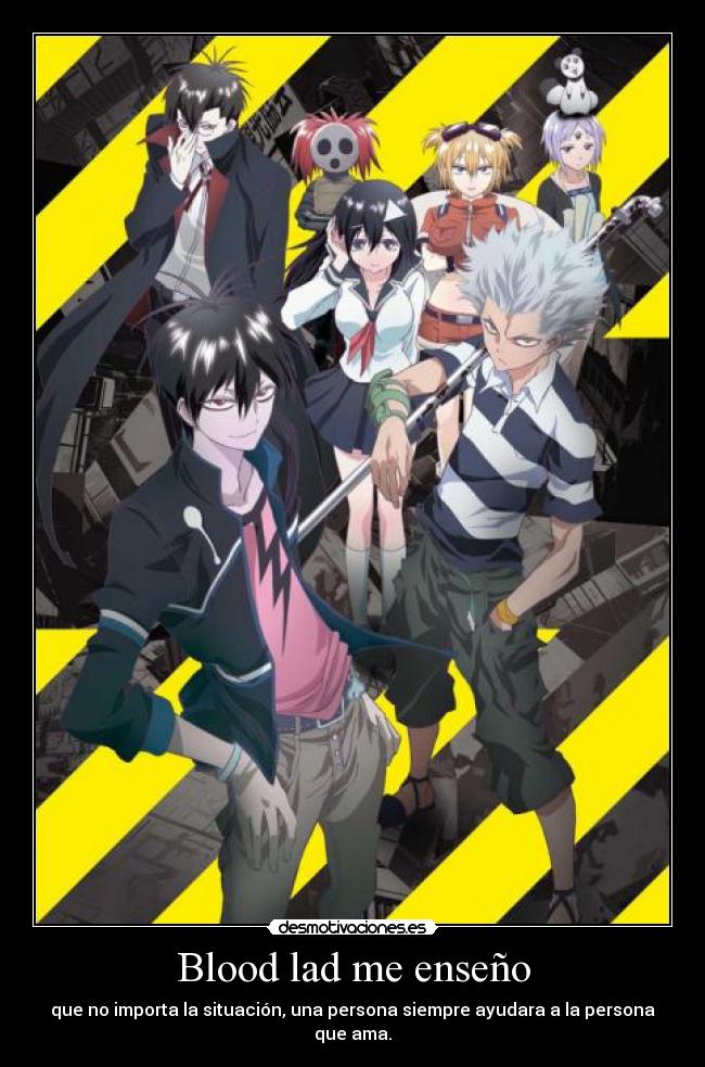 carteles blood lad desmotivaciones