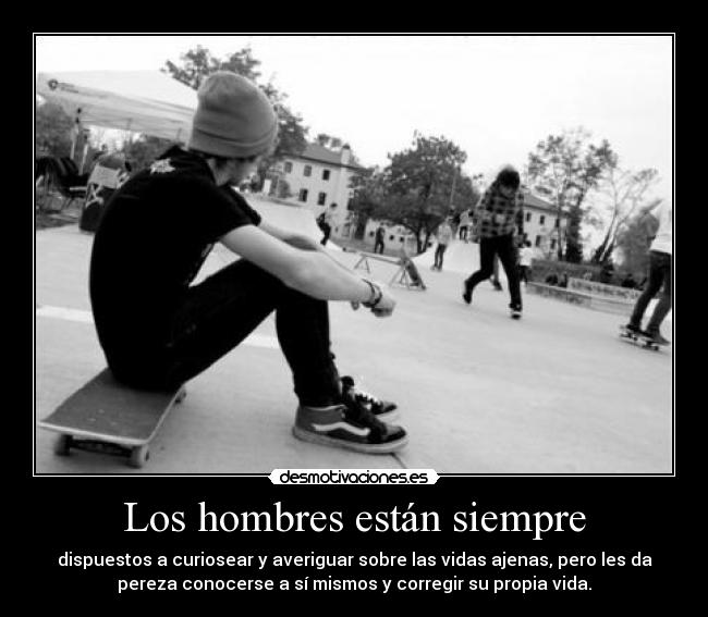 Los hombres están siempre - 