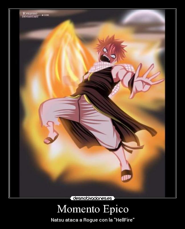 carteles natsu rogue hellfure ataca momento epico desmotivaciones