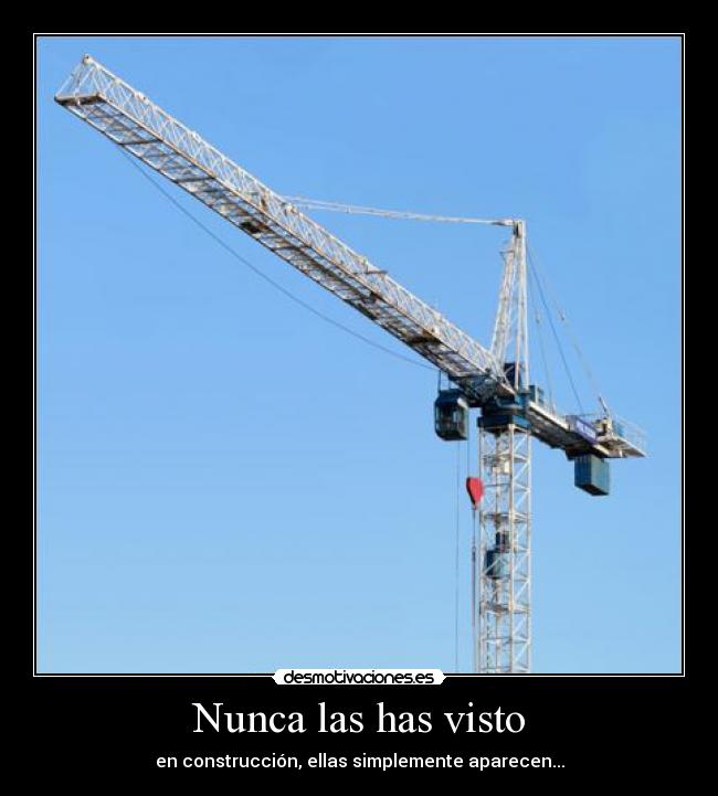 Nunca las has visto -