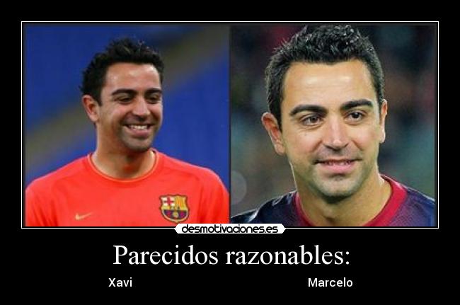 Parecidos razonables: -