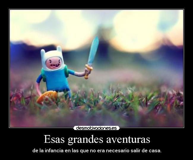 Esas grandes aventuras - 