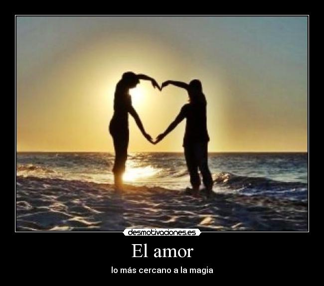 El amor - 