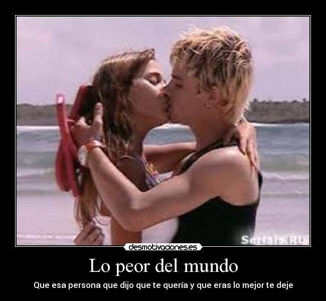 Lo peor del mundo -