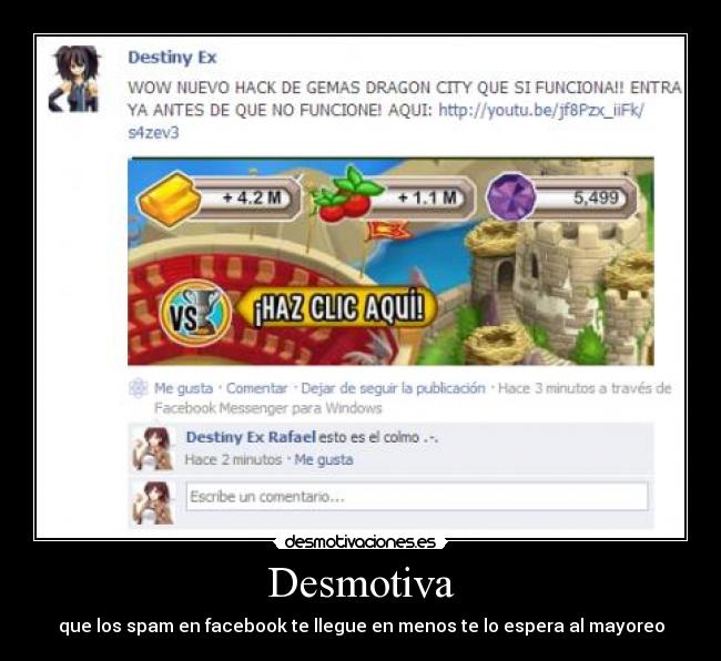 carteles desmotiva facebook youtube destiny dragon city hacker hack spam link desmotivaciones