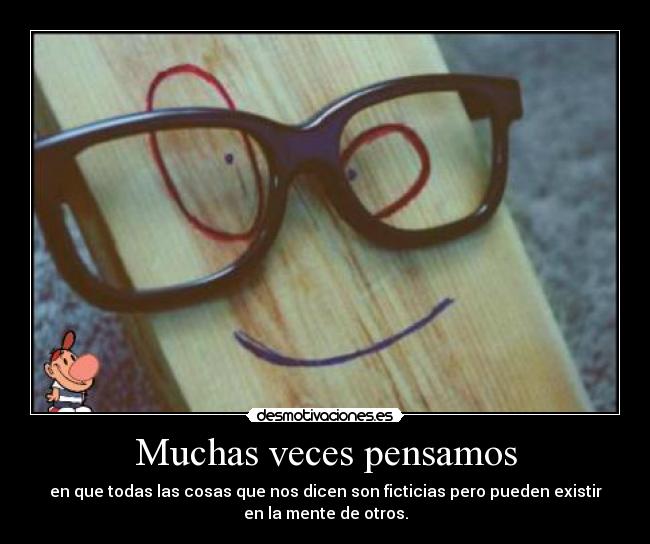 Muchas veces pensamos - 