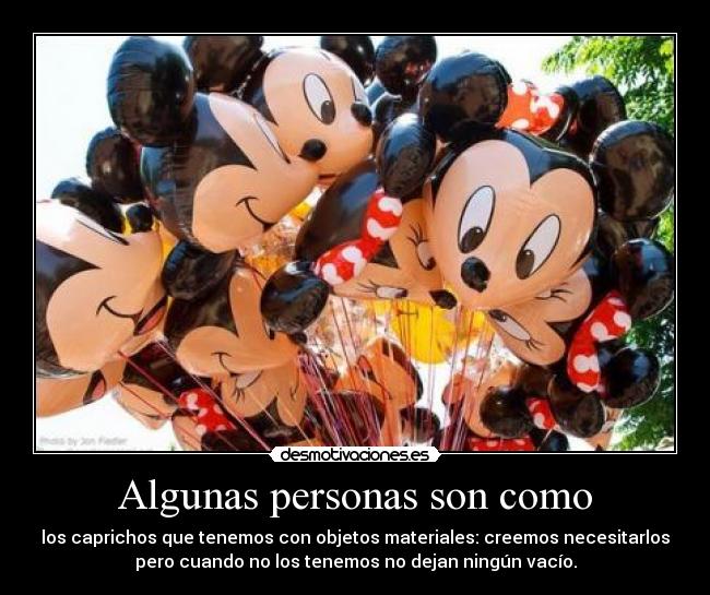 Algunas personas son como - 