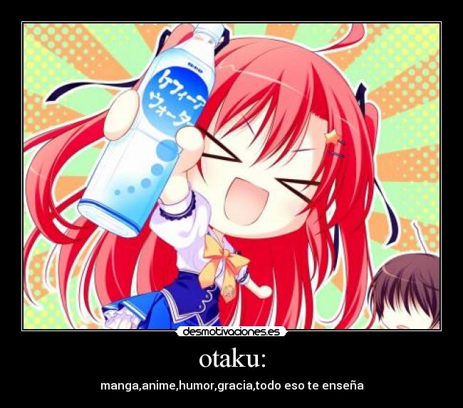 otaku: -