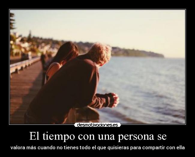 El tiempo con una persona se - 