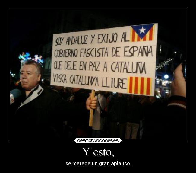 Y esto, - se merece un gran aplauso.