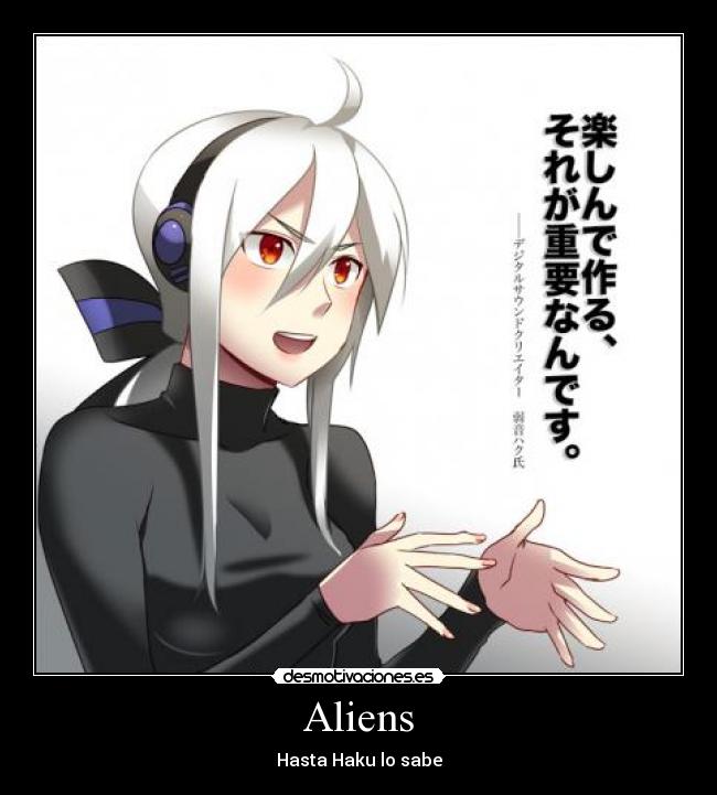 Aliens - Hasta Haku lo sabe
