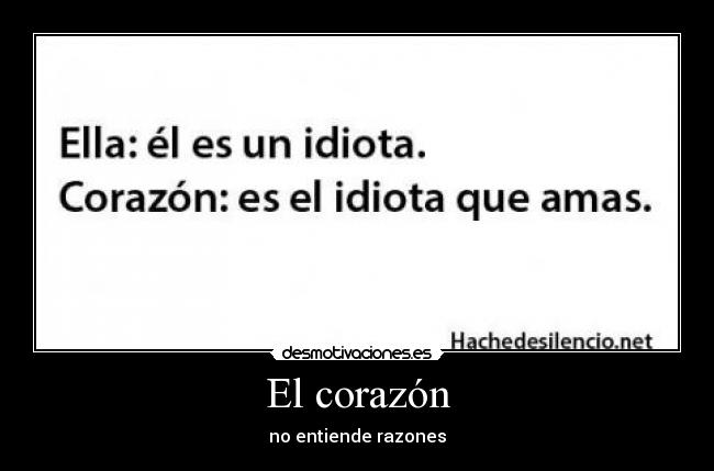 carteles corazon corazon desmotivaciones