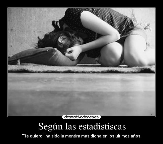 Según las estadistiscas -