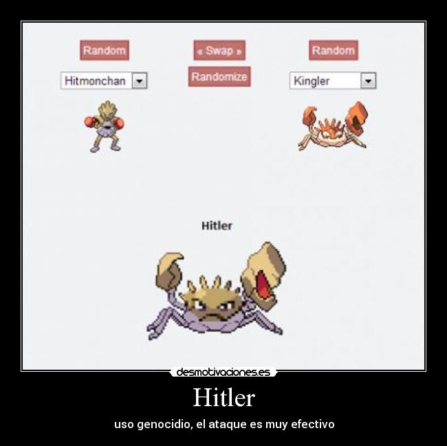 Hitler - uso genocidio, el ataque es muy efectivo