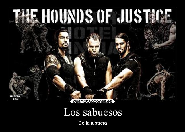 Los sabuesos - De la justicia