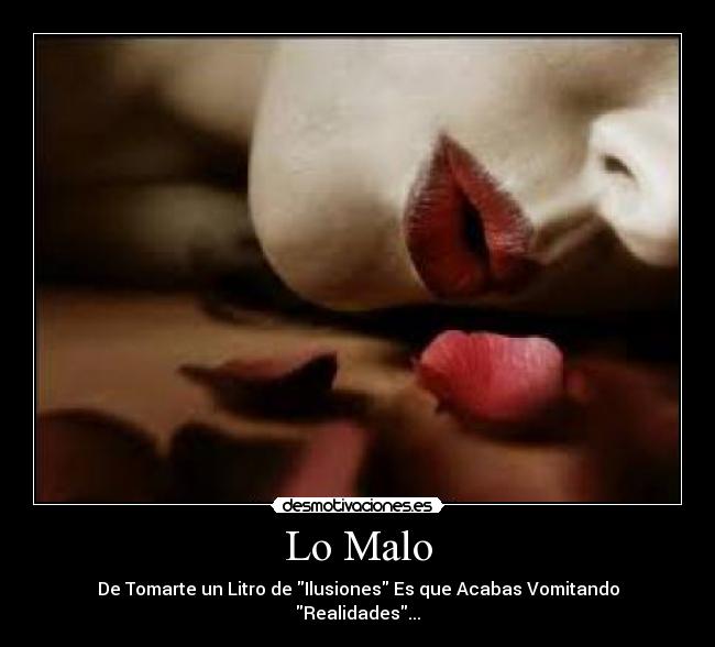 Lo Malo -