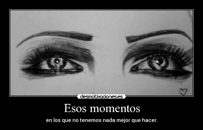 Esos momentos - 