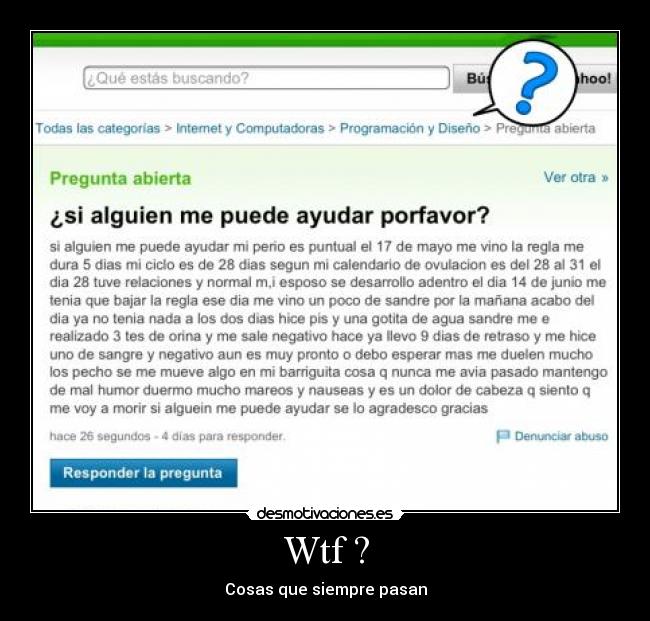 Wtf ? - Cosas que siempre pasan