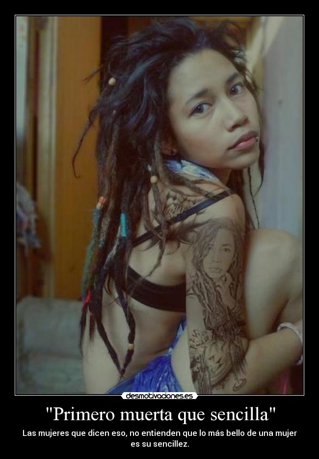 Primero muerta que sencilla -