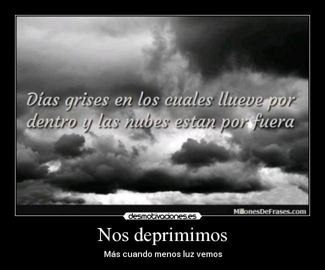 carteles dias oscuros noches eternas desmotivaciones