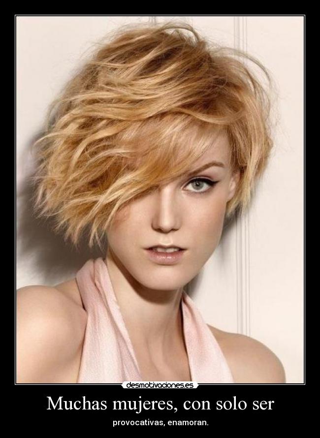 Muchas mujeres, con solo ser - 