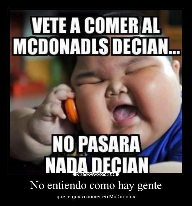 No entiendo como hay gente - 