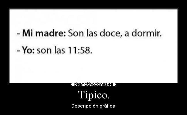 Típico. - 