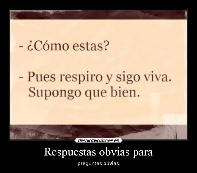 Respuestas obvias para - 
