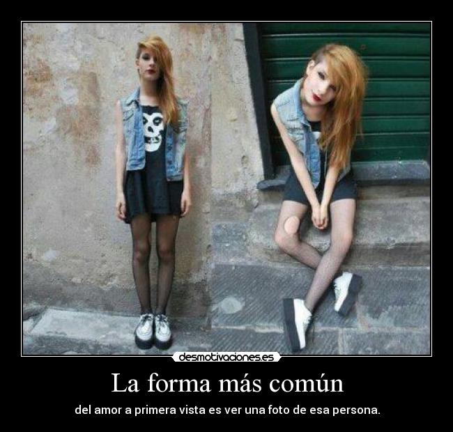 La forma más común -