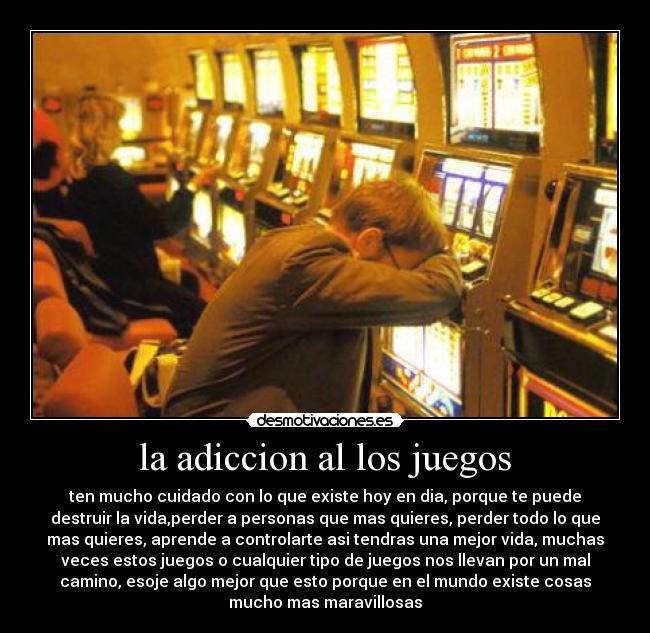 la adiccion al los juegos - 