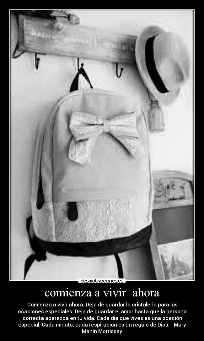 carteles comienza vivir ahora desmotivaciones