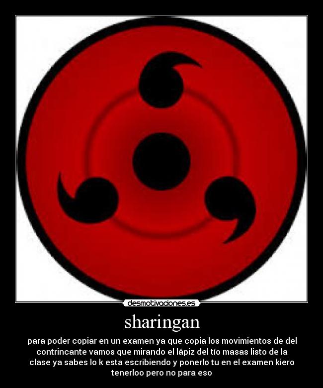Imagenes En Movimiento De Sharingan | sharingan desmotivaciones Imagenes En Movimiento De Sharingan | sharingan desmotivaciones