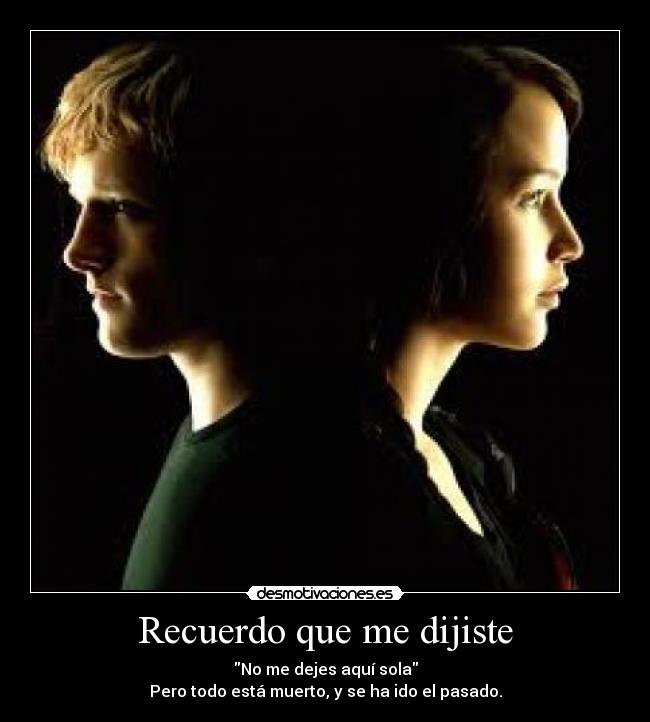 Recuerdo que me dijiste -