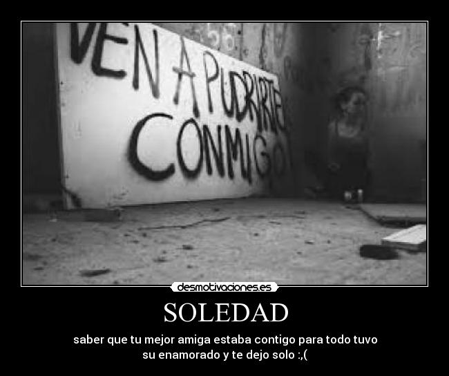 SOLEDAD -