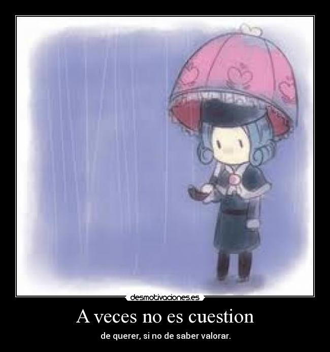 A veces no es cuestion - 