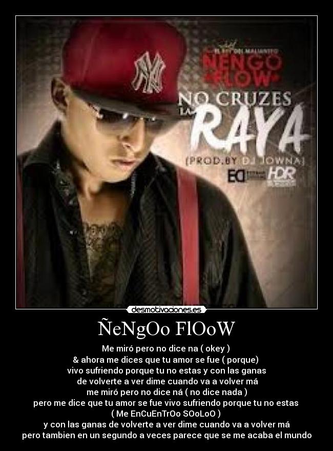 carteles nengo flow desmotivaciones