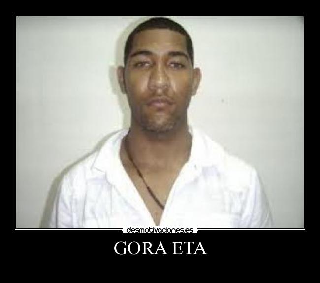 GORA ETA - 