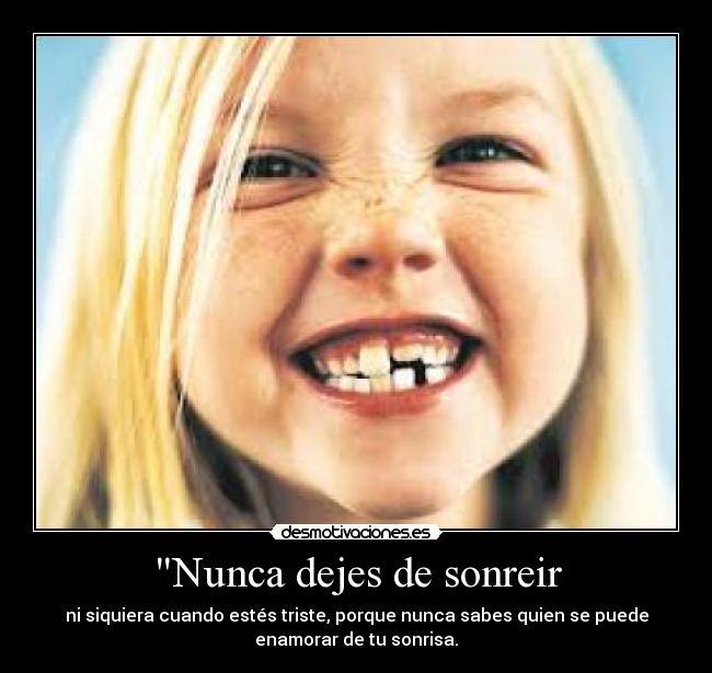 Nunca dejes de sonreir - 