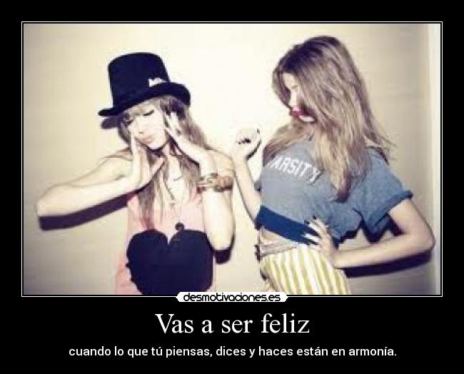 Vas a ser feliz - 