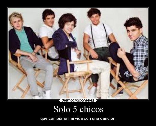 Solo 5 chicos - que cambiaron mi vida con una canción.