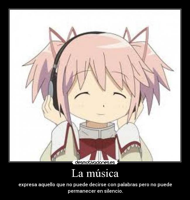 La música - expresa aquello que no puede decirse con palabras pero no puede
permanecer en silencio.