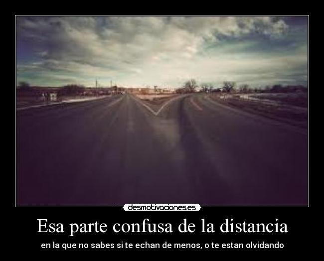 Esa parte confusa de la distancia -