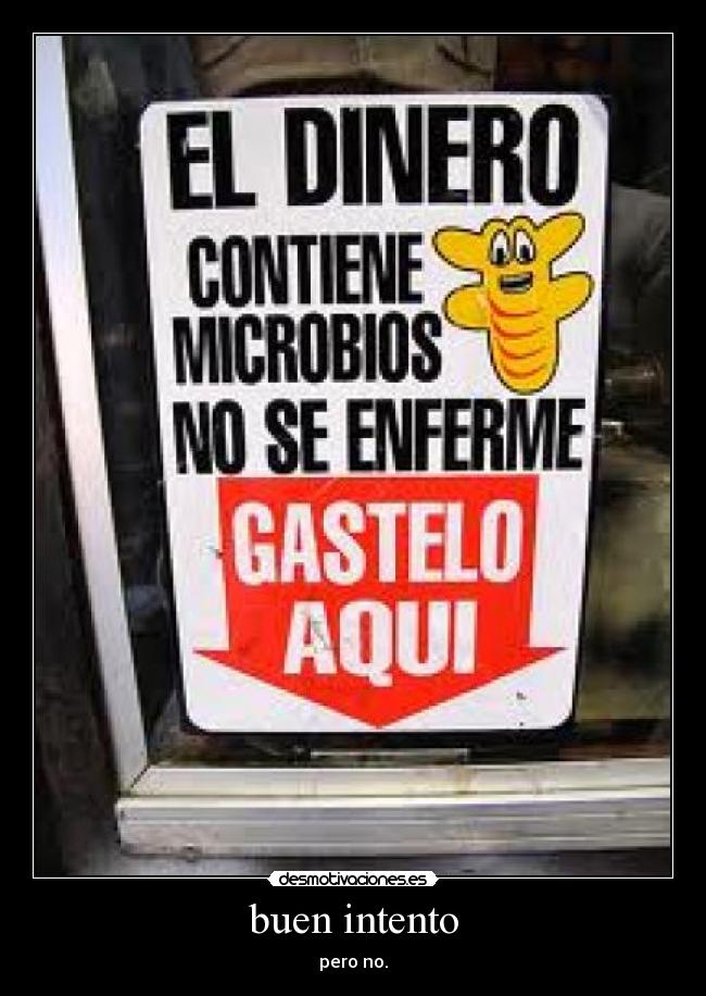 buen intento - pero no.