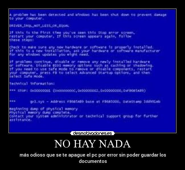 NO HAY NADA - más odioso que se te apague el pc por error sin poder guardar los documentos