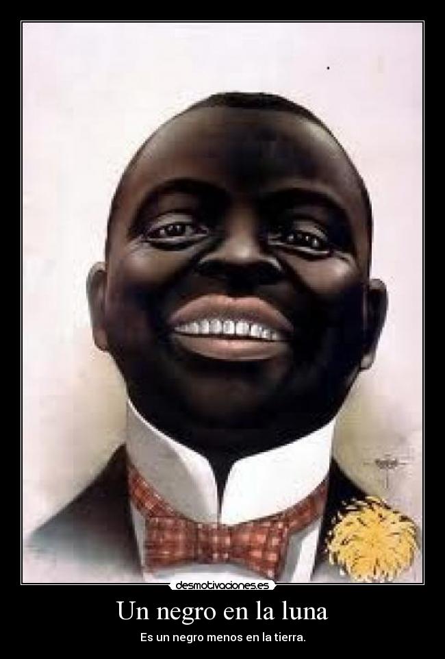 Un negro en la luna -