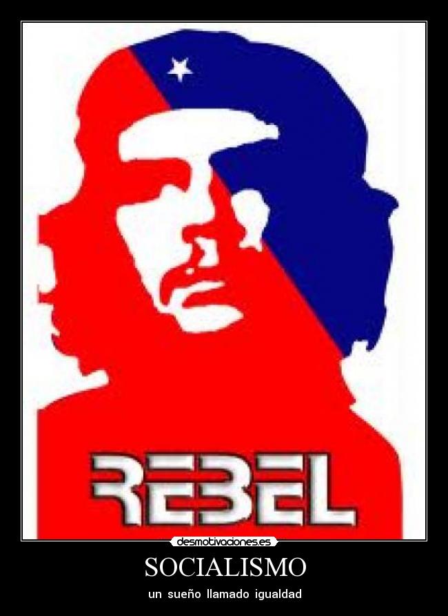 SOCIALISMO - un sueño llamado igualdad