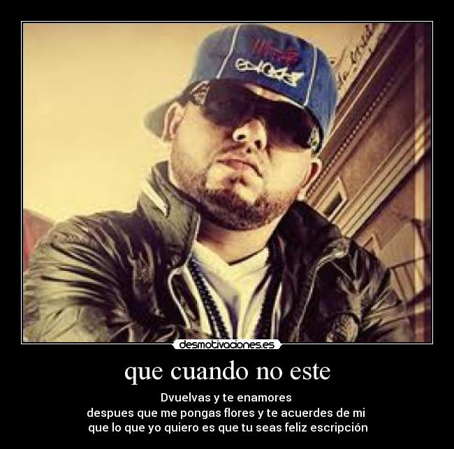 que cuando no este -