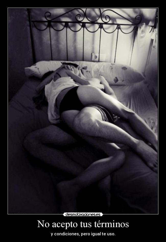 No acepto tus términos - y condiciones, pero igual te uso.