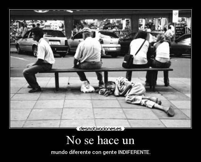 carteles indiferencia desmotivaciones